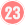 23